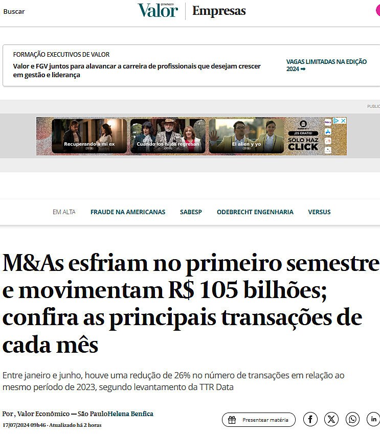 M&As esfriam no primeiro semestre e movimentam R$ 105 bilhes; confira as principais transaes de cada ms